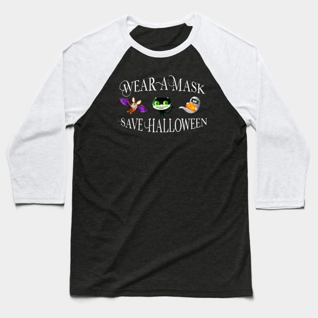 Wear a Mask Save Halloween  - Covid 19 2020 Baseball T-Shirt by Bramblier